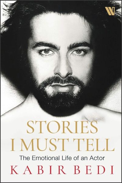 Stories I Must Tell: The Emotional Life of an Actor (Signed Copy)