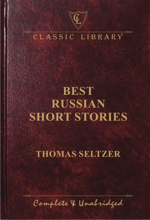 CL:Best Russian Short Stories