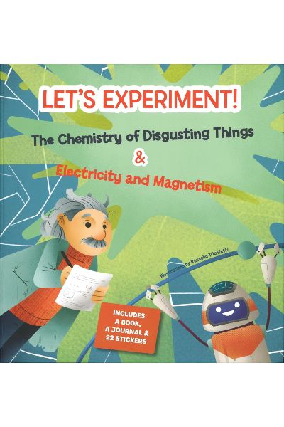 Let's Experiment: The Chemistry Of Disgusting Things & Electricity And Magnetism