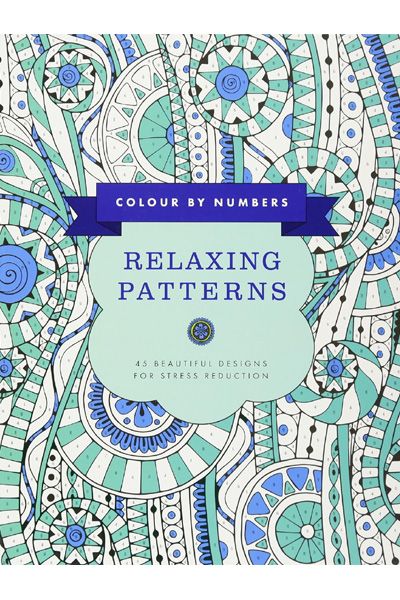 Colour by Numbers: Relaxing Patterns - 45 Beautiful Designs for Stress Reduction