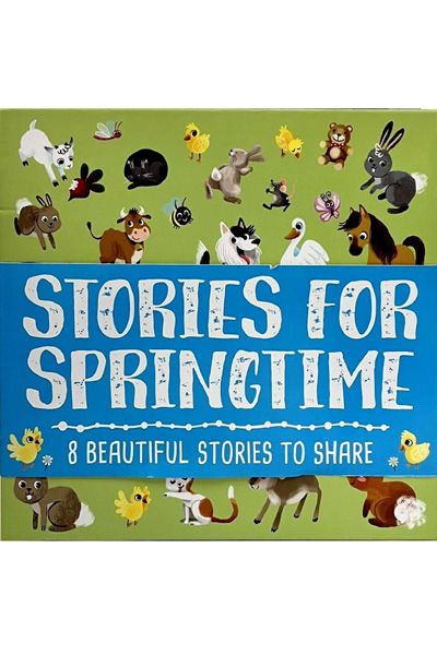 Stories For Springtime - 8 Beautiful Stories to Share