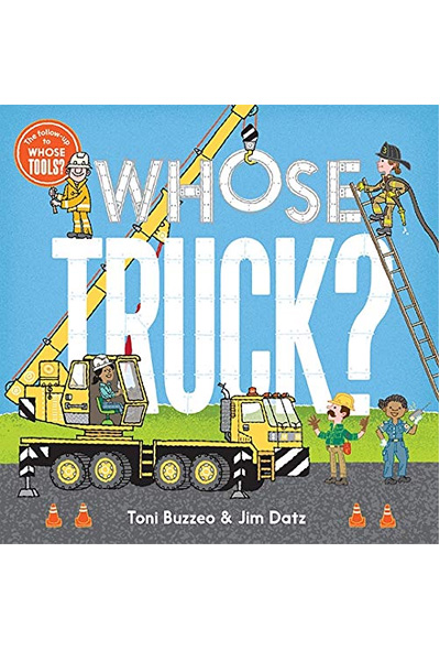 Whose Truck?  (Board Book)