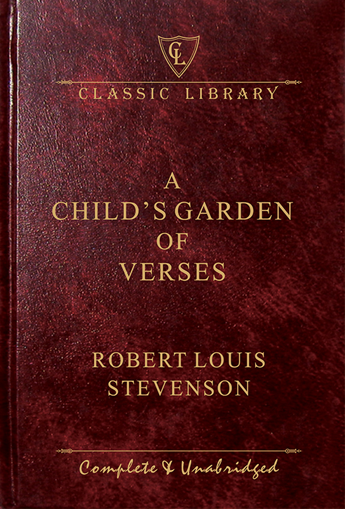 CL:A Child's Garden of Verses
