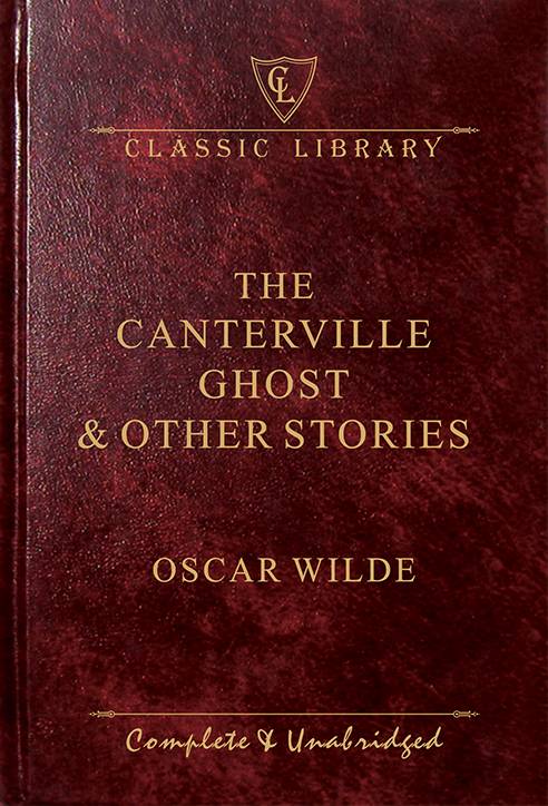 CL:The Canterville Ghost & Other Stories
