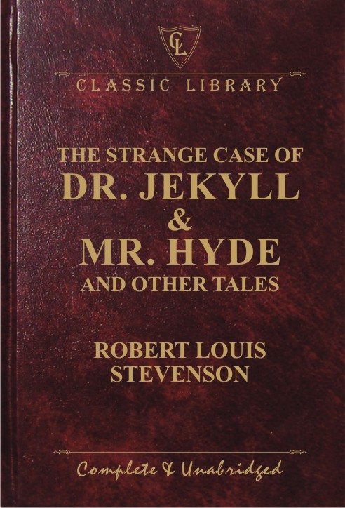 CL:The Strange Case of Dr. Jekyll & Mr. Hyde and Other Tales