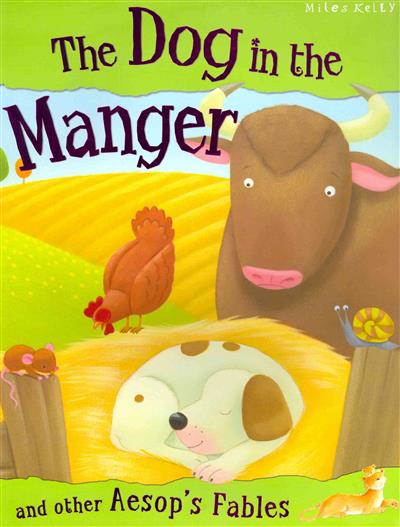 The Dog in the Manger and Other Aesop's Fables