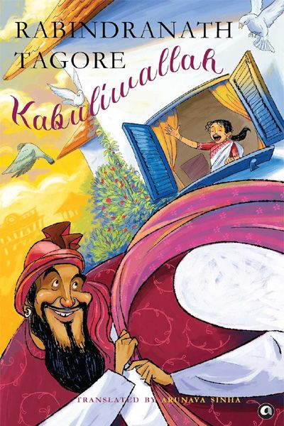 Kabuliwallah (by Rabindranath Tagore)