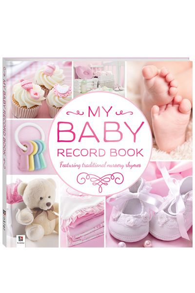 My Baby Record Book - Featuring traditional nursery rhymes