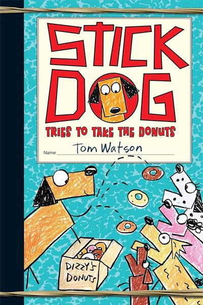 Stick Dog: Tries to Take the Donuts