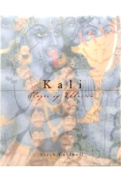 Kali: Slayer of Illusion
