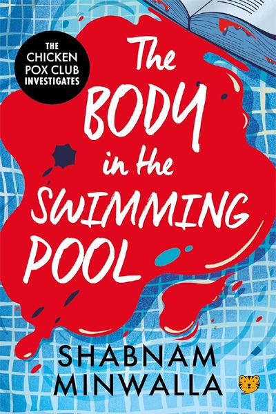 The Chicken Pox Club Investigates: The Body in The Swimming Pool