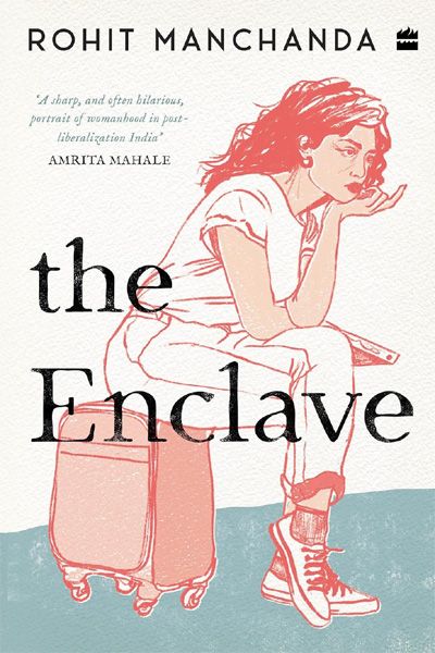 The Enclave: A Sharp and Hilarious Portrait of Womanhood in India
