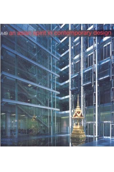 A49 : An Asian Spirit In Contemporary Design