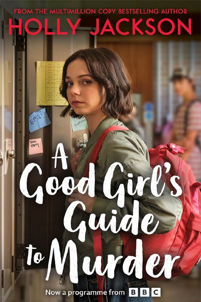 A Good Girl's Guide to Murder (Based on the original YA Crime Thriller and TikTok sensation!: Book 1)
