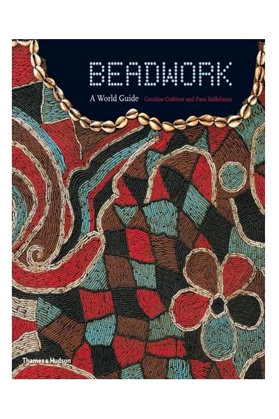 Beadwork: A World Guide