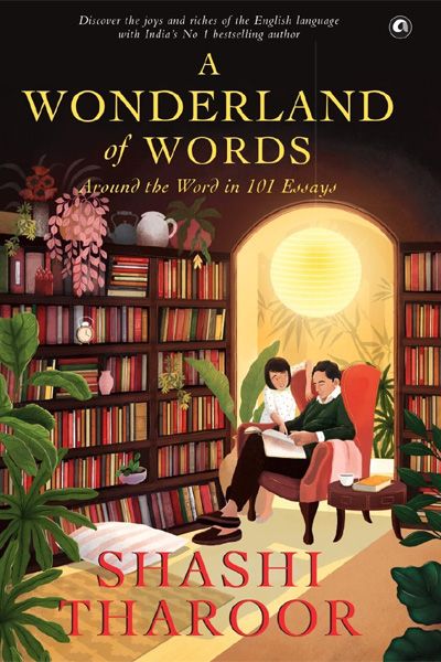 A Wonderland of Words: Around the Word in 101 Essays