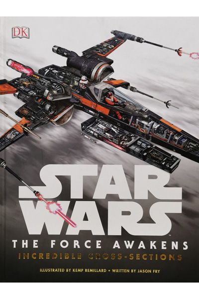 Star Wars The Force Awakens Incredible Cross-Sections