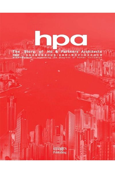 HPA - The Story of Ho & Partners Architects