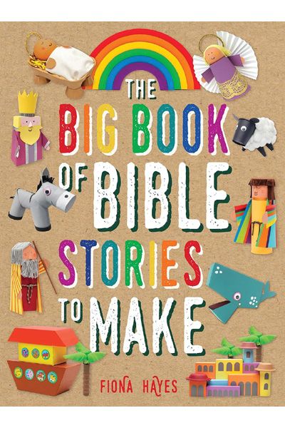 The Big Book of Bible Stories to Make