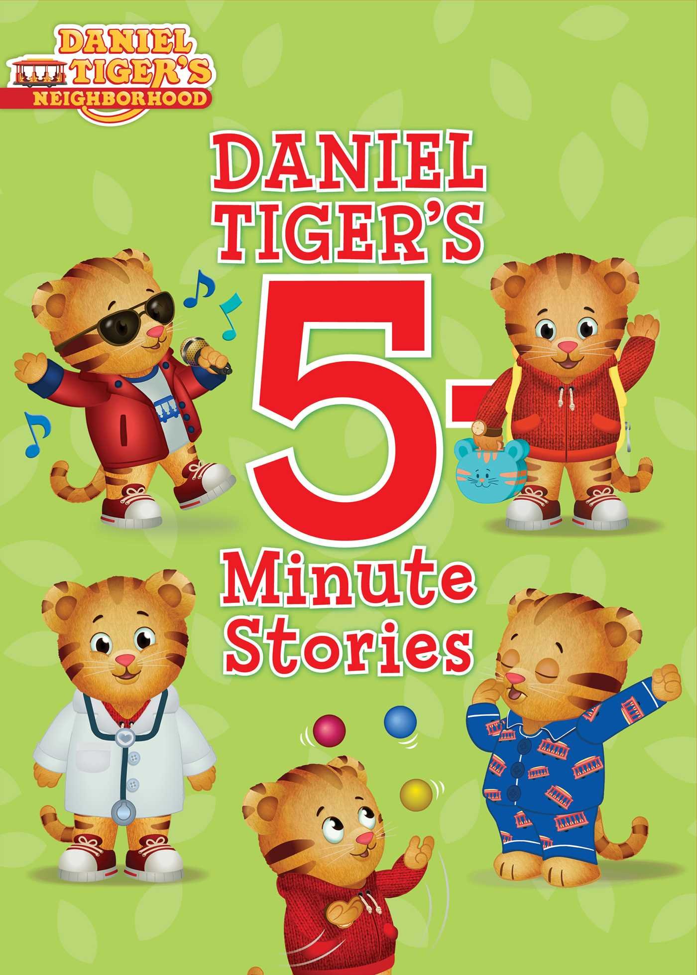 Daniel Tiger's 5-Minute Stories (Daniel Tiger's Neighbourhood)