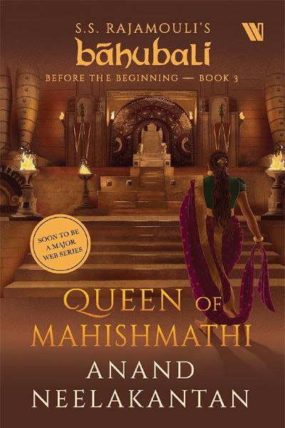 Queen of Mahishmathi (Báhubali: Before the Beginning - Book 3)