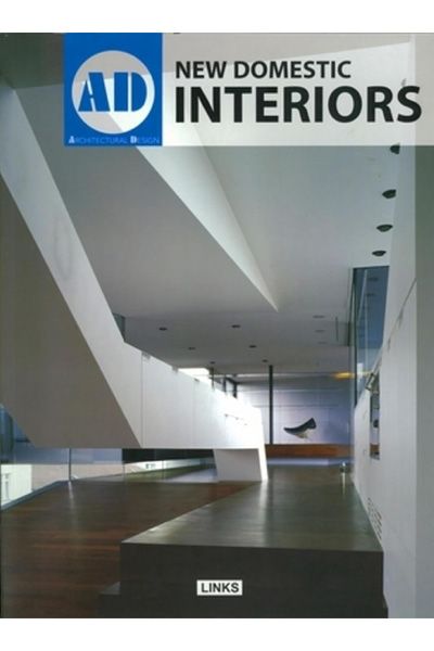 AD: New Domestic Interiors