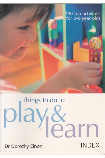 Things To Do To: Play And Learn