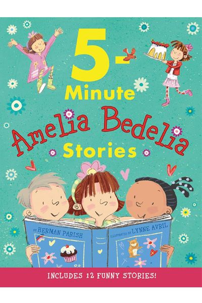 Amelia Bedelia 5-Minute Stories (A Pulitzer Prize Winner)