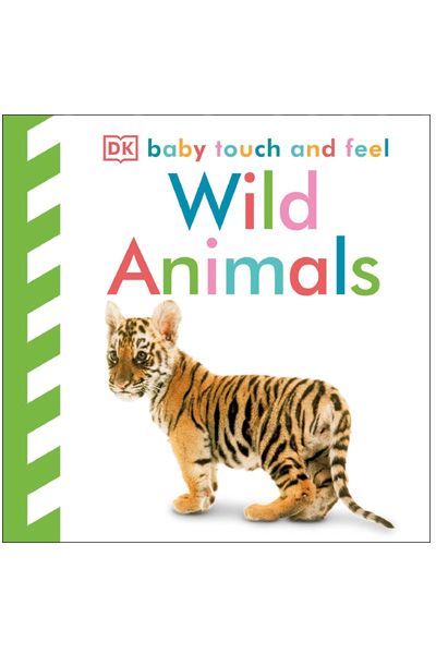 Baby Touch and Feel: Wild Animals (Board Book)