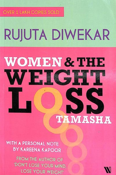 Women & The Weight Loss Tamasha