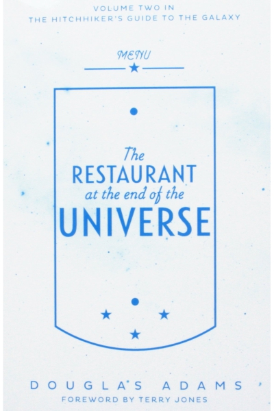 The Restaurant At The End Of The Universe (Volume 2 'The Hitchhiker's Guide to the Galaxy')