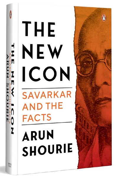 The New Icon: Savarkar and the Facts