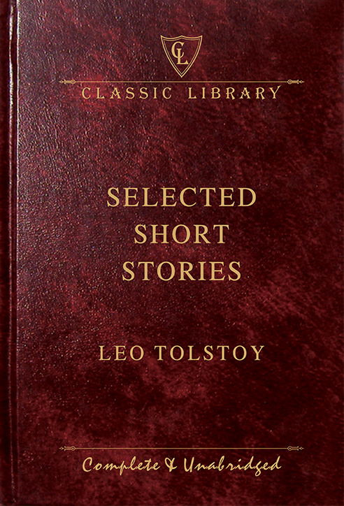 CL:Selected Short Stories (Leo Tolstoy)