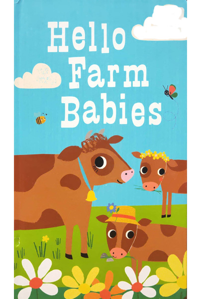 Hello Farm Babies (Board Book)