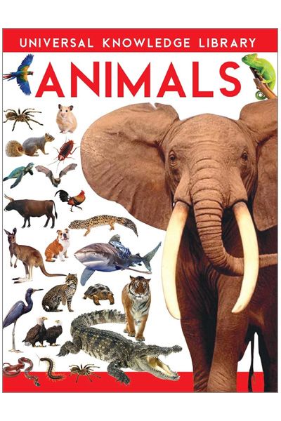 Universal Knowledge Library: Animals