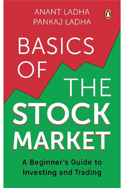 Basics of the Stock Market: A Beginner's Guide to Investing and Trading