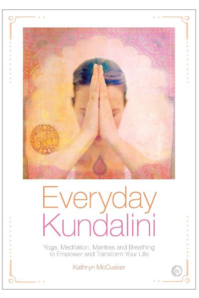 Everyday Kundalini