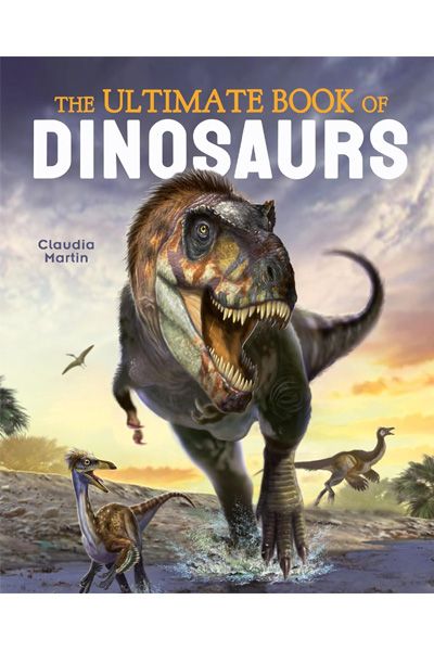 The Ultimate Book of Dinosaurs