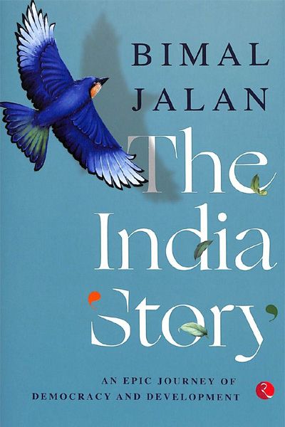 The India Story : An Epic Journey Of Democracy & Development