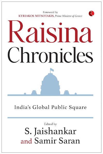 Raisina Chronicles : India’s Global Public Square