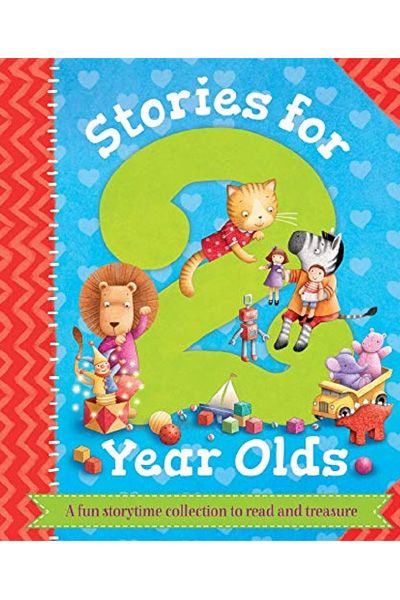 Stories For 2 Year Olds - A fun storytime collection to read and treasure