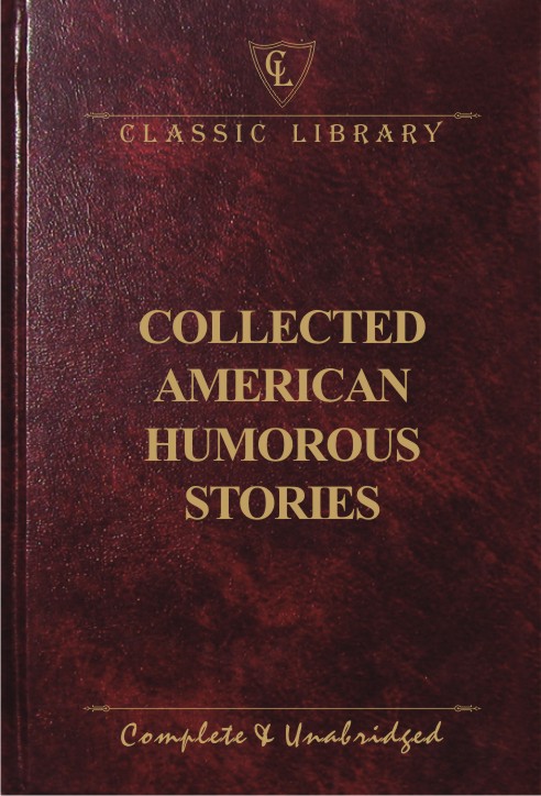 CL:Collected American Humorous Stories