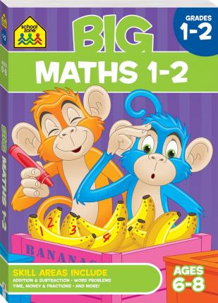 School Zone: Big Maths 1-2 Workbook