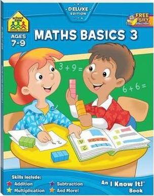 School Zone: Maths Basics 3 I Know It Book