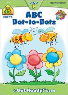 School Zone: ABC Dot-To-Dots Deluxe Edition Workbook