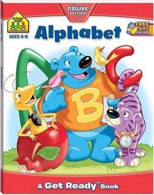 School Zone: Alphabet Get Ready Book