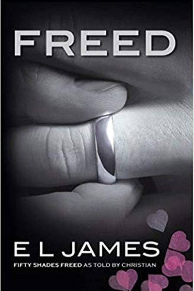 Freed: Fifty Shades Freed (as told by Christian)