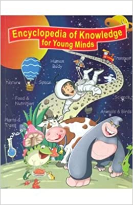 Encyclopedia of Knowledge for Young Minds