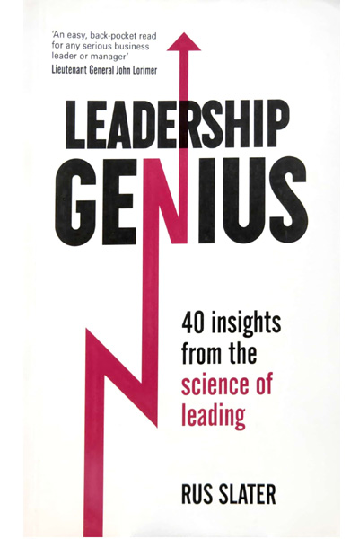 Leadership Genius: 40 Insights From the Science of Leading