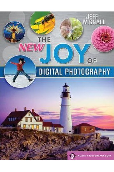 The New Joy of Digital Photography